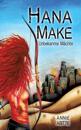 Cover image for Hana Make: Unbekannte Machte