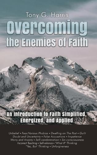 Cover image for Overcoming the Enemies of Faith
