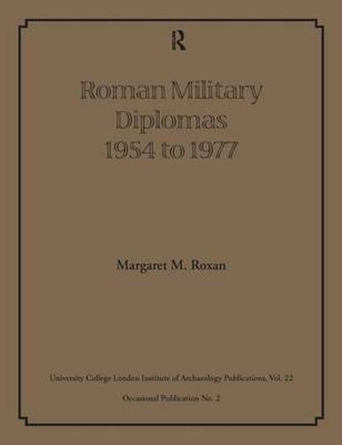 Cover image for Roman Military Diplomas 1954-1977