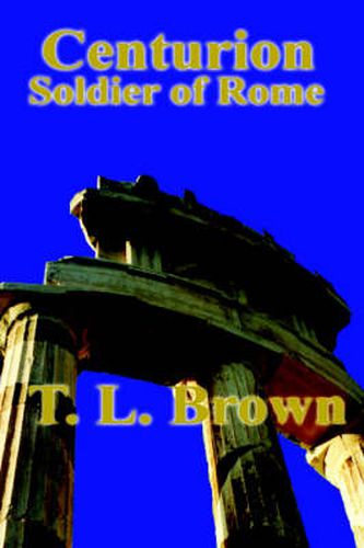 Cover image for Centurion Soldier of Rome