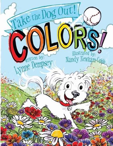 Cover image for Colors!: Take the Dog Out