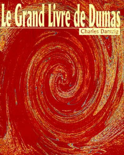 Cover image for Le Grand Livre De Dumas