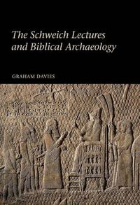 Cover image for The Schweich Lectures and Biblical Archaeology