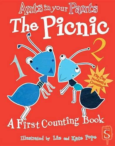 Ants in Your Pants(tm) the Picnic: A First Counting Book