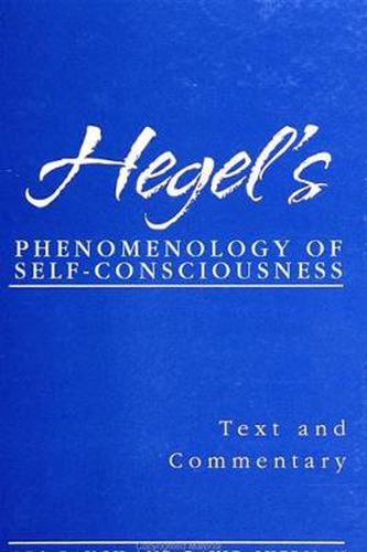 Cover image for Hegel's Phenomenology of Self-Consciousness: Text and Commentary