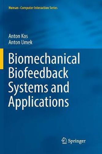 Cover image for Biomechanical Biofeedback Systems and Applications