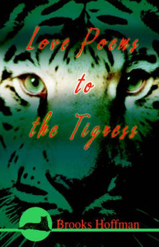 Cover image for Love Poems to the Tigress