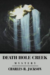 Cover image for Death Hole Creek