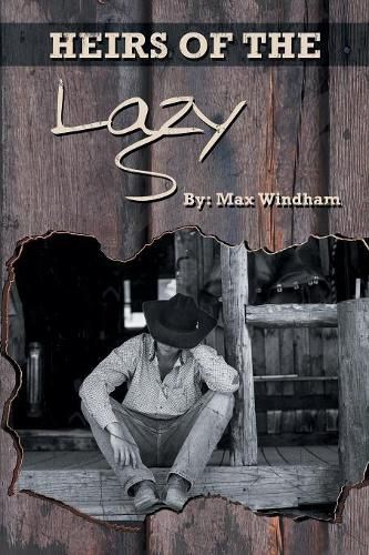 Cover image for The Heirs of the Lazy S