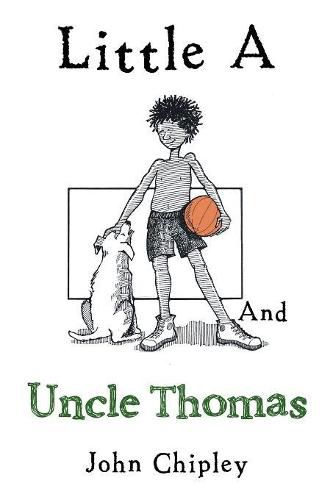 Cover image for Little a and Uncle Thomas