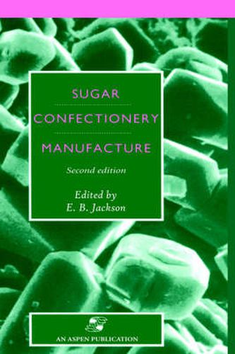 Cover image for Sugar Confectionery Manufacture