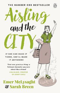 Cover image for Aisling And The City: The hilarious and addictive romantic comedy from the No. 1 bestseller