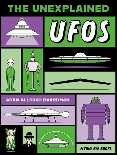 Cover image for The Unexplained: UFOs