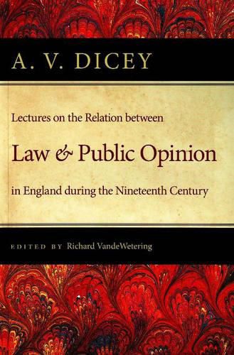 Cover image for Lectures on the Relation Between Law & Public Opinion: in England During the Nineteenth Century