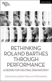 Cover image for Rethinking Roland Barthes Through Performance