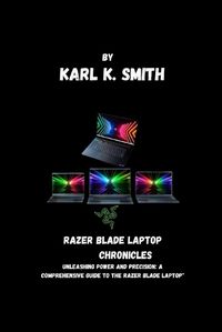 Cover image for Razer Blade Laptop Chronicles