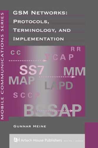 Cover image for GSM Networks: Protocols, Terminology and Implementation