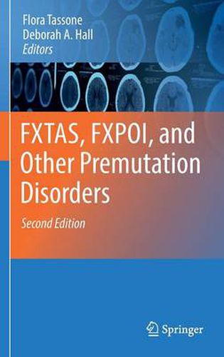 Cover image for FXTAS, FXPOI, and Other Premutation Disorders