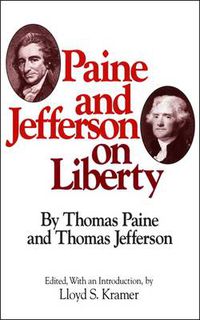 Cover image for Paine and Jefferson on Liberty