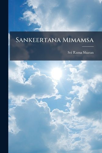Cover image for Sankeertana Mimamsa