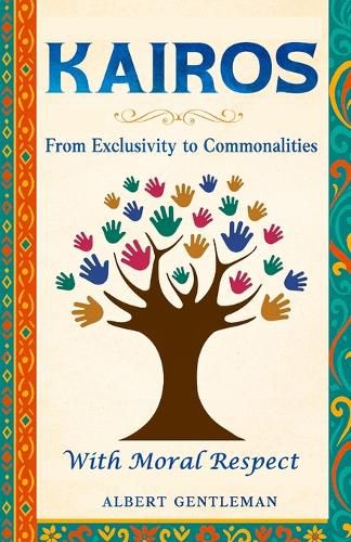 Cover image for Kairos - From Exclusivity To Commonalities