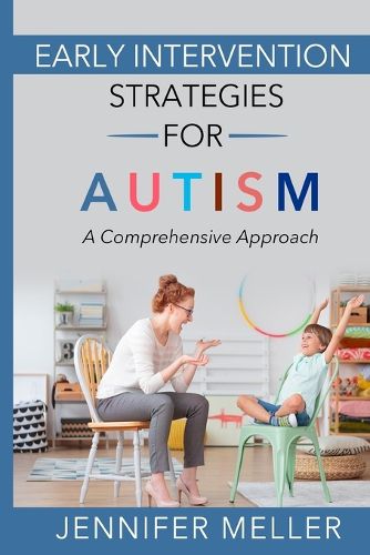 Cover image for Early Intervention Strategies for Autism