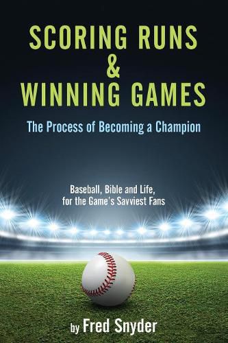 Cover image for Scoring Runs & Winning Games!