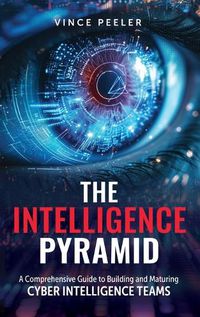 Cover image for The Intelligence Pyramid