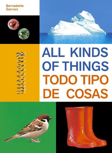 All Kinds of Things/Todo tipo de cosas