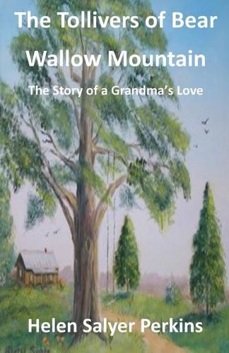 Cover image for The Tollivers of Bear Wallow Mountain