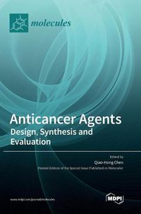 Cover image for Anticancer Agents: Design, Synthesis and Evaluation