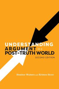 Cover image for Understanding Argument in a Post-Truth World