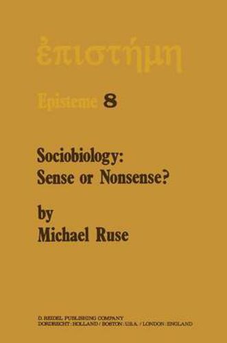 Sociobiology: Sense or Nonsense?