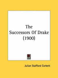 Cover image for The Successors of Drake (1900)