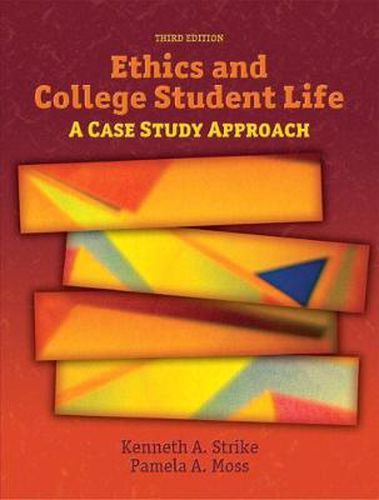 Cover image for Ethics and College Student Life: A Case Study Approach