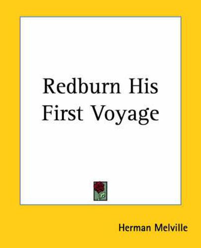 Cover image for Redburn His First Voyage