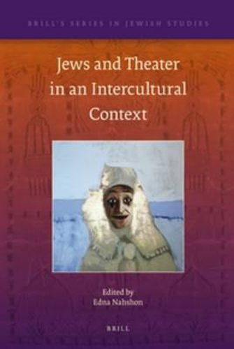 Cover image for Jews and Theater in an Intercultural Context