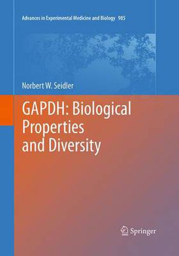 Cover image for GAPDH: Biological Properties and Diversity