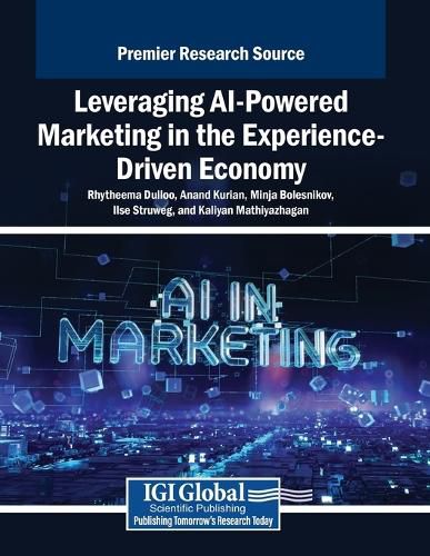 Cover image for Leveraging AI-Powered Marketing in the Experience-Driven Economy