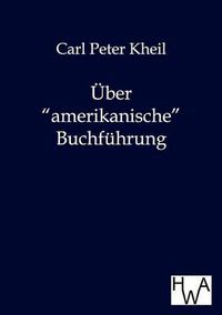 Cover image for UEber amerikanische Buchfuhrung