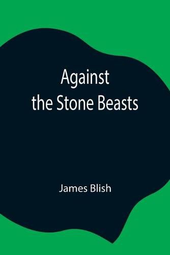 Cover image for Against the Stone Beasts