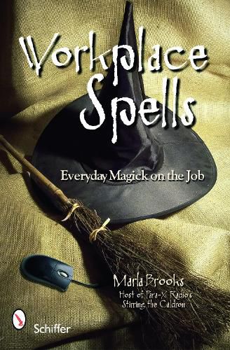 Cover image for Workplace Spells: Everyday Magick on the Job