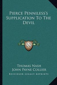 Cover image for Pierce Penniless's Supplication to the Devil