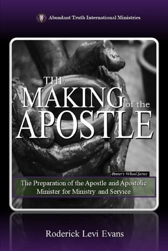 The Making of the Apostle