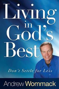 Cover image for Living in God's Best