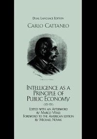 Cover image for Intelligence as a Principle of Public Economy: Del pensiero come principio d'economia publica