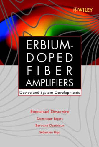 Cover image for Erbium-doped Fiber Amplifiers: Device and System Developments