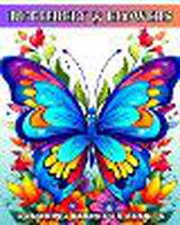 Cover image for Butterfly and Flowers Coloring Book for Adults