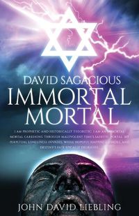 Cover image for David Sagacious Immortal Mortal