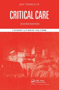 Cover image for Key Topics in Critical Care, Second Edition